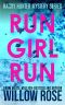 [Harry Hunter Mystery 02] • Run Girl Run